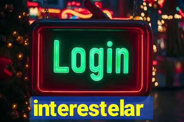 interestelar assistir drive